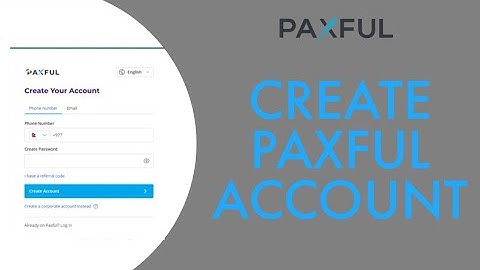 How To Create Paxful Account 2023 | Paxful Sign Up / Register (Full Tutorial)