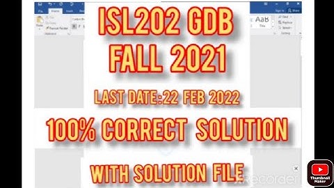 Isl 201 / Isl 202 GDB solution || ISL202 GDB Fall 2021 || ISL202 GDB Fall 2022|| ISL202 GDB solution