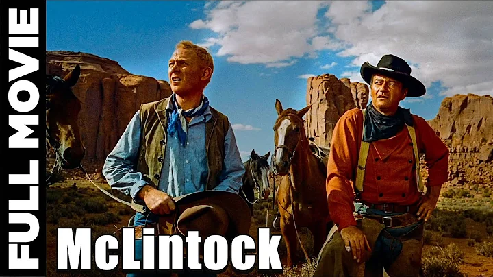 McLintock (1963) | Romantic Comedy Movie  | John W...