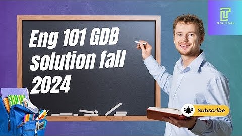 Eng101 GDB solution fall 2024 | Eng 101 GDB 1 solution 💯 correct and explanation #technlearn #eng101