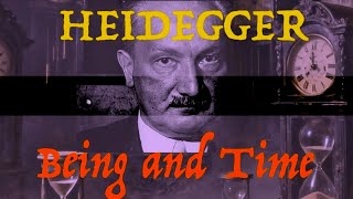 Martin Heidegger - Being and Time - LECTURE I