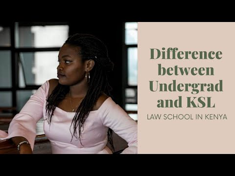 UNDERGRAD LLB V. KSL DIPLOMA | LAW SCHOOL IN KENYA