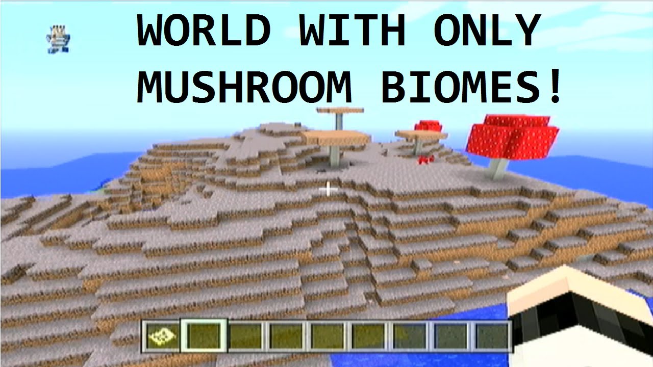 Minecraft - How To Get A World With Only Mushroom Biomes! (Xbox 360 ...