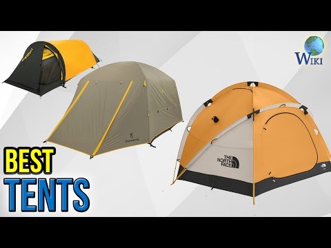 10 Best Tents 2017