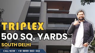 Luxurious 4BHK Triplex Builder Floor | 500 SQ Yards | South Delhi | sarnatherealtor