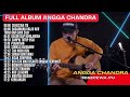 Angga candra  sekecewa itu full album terbaru