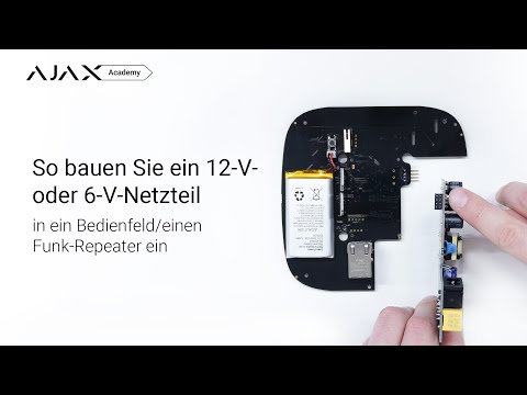 So bauen Sie ein 12-V- oder 6-V-Netzteil in ein Bedienfeld/einen Funk-Repeater von Ajax ein