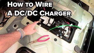 Best Way to Wire a DC/DC Charger in a Sprinter Van