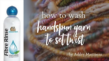 How to Set Handspun Yarn Twist with Unicorn Fibre Rinse
