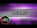 MAGICSING Karaoke JED MADELA THE PAST Karaoke Tagalog 