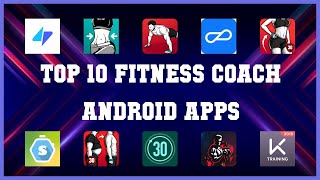 Top 10 Fitness Coach Android App | Review screenshot 2