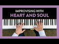 Improvisation with Heart and Soul - Piano Lesson 187 - Hoffman Academy