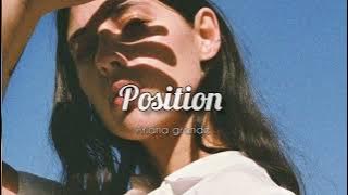 ariana grande-position/slow reverb