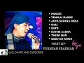 Pushpan Pradhan Nepali Romantic Songs | Pushpan Pradhan songs collection| Nepali viral songs 2022| Mp3 Song