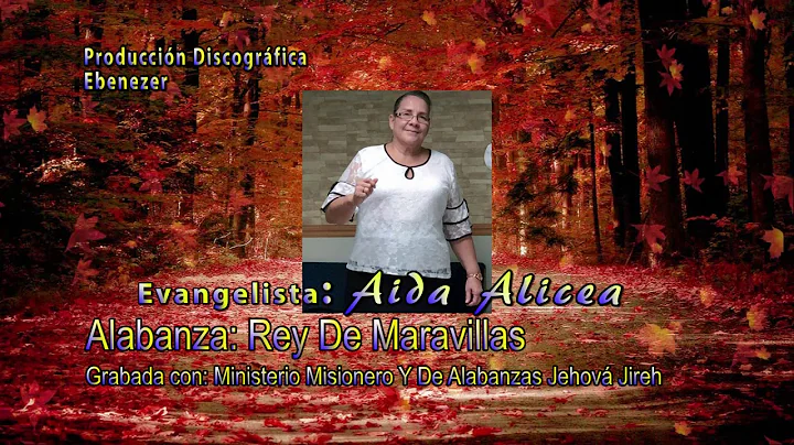 Rey De Maravillas - Evangelista Aida Alicea