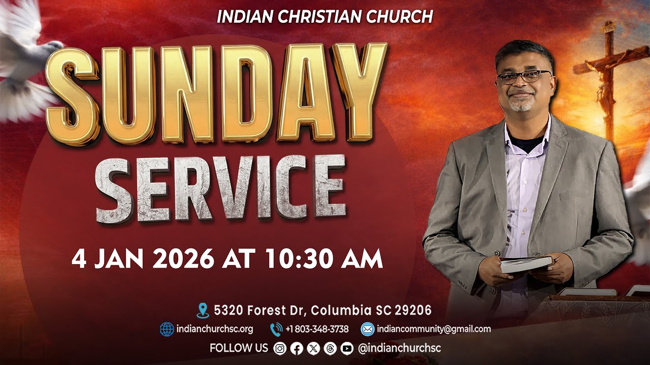 Sunday Service | 01/04/2026 | Indian Christian Church SC