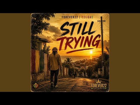 Still Trying