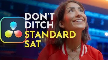 Why I Still Use Standard Saturation in DaVinci Resolve