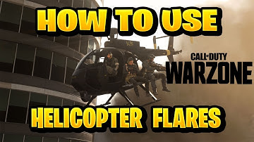 How to Use Helicopter Flares in Warzone