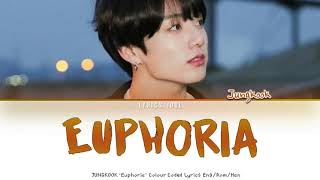 BTS (방탄소년단) JUNGKOOK (정국) - Euphoria [Color Coded Lyrics Han/Rom/Eng/가사]