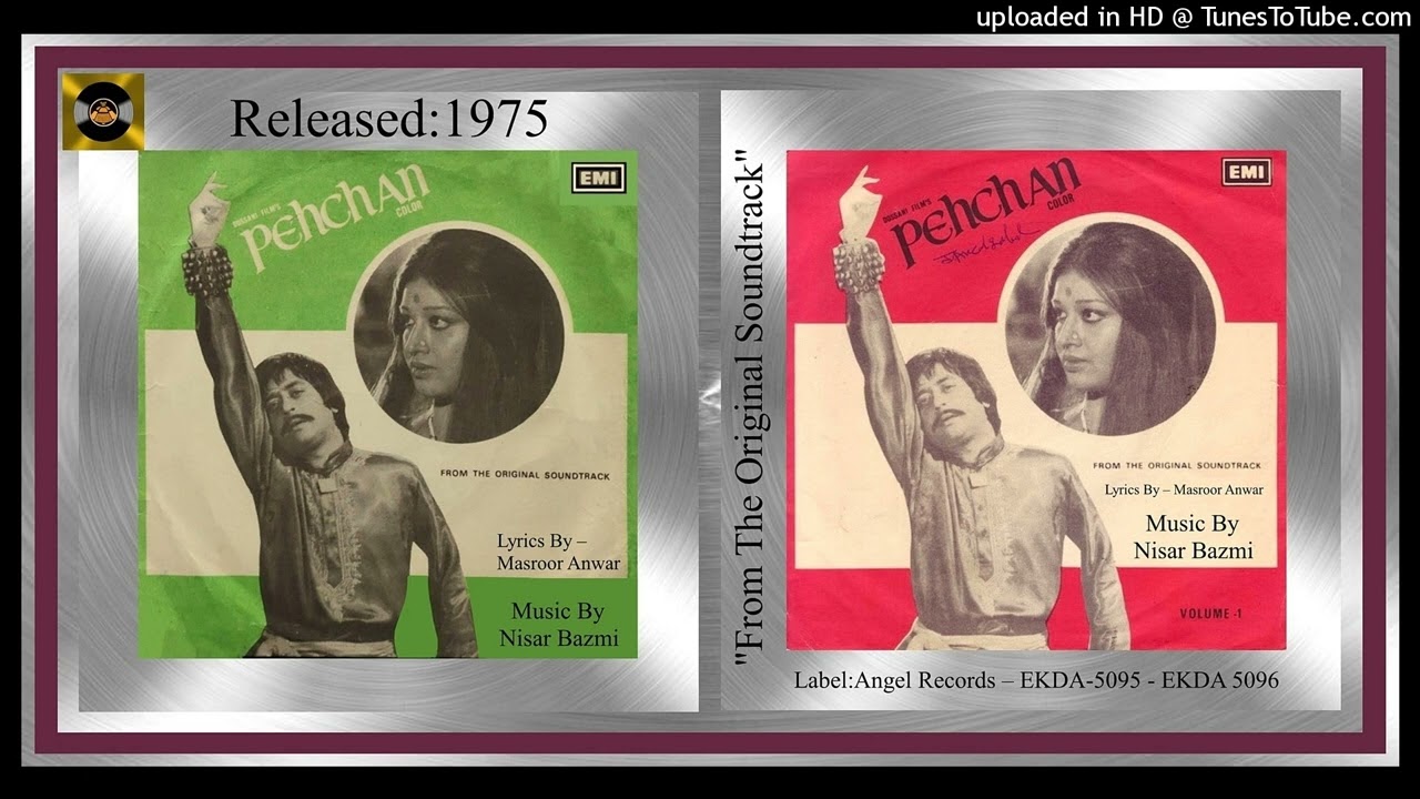 Apne Se Lagte Hain - Nahid Akhtar - Lyrics - Masroor Anwar - Nisar Bazmi – Pehchan 1975 - Vinyl 320K