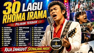 Rhoma Irama Full Album Terbaik | 30 Lagu: Reformasi, Mirasantika, Begadang