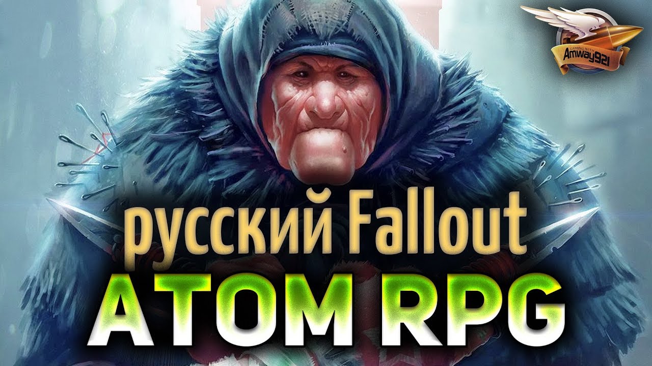 ATOM RPG - Русский Fallout - СССР после апокалипсиса - Часть 4 - YouTube
