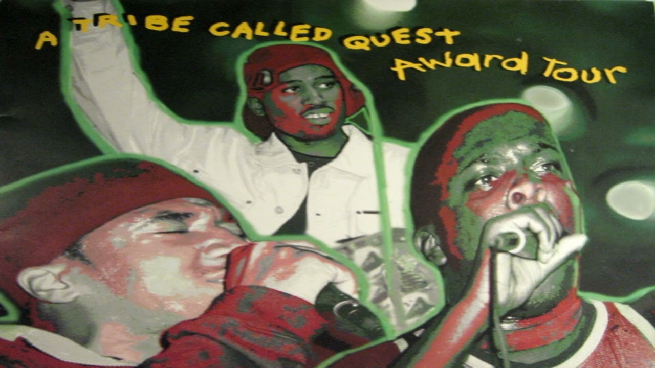 A Tribe Called Quest Award Tour Slowed YouTube