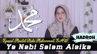 Ya Nabi Salam Alaika (SPESIAL MAULID NABI 1443 H 2021)  HADROH | Lirik Terjemah | Khanifah Khani