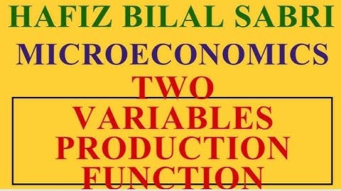 Two variable #Production Function, #Iso-Quant Curve, Isocost Curve and Equilibrium of Producer.
