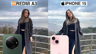 Redmi A3 Vs iPhone 15 Camera Test Comparison