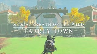 Zelda Breath of the Wild: Tarrey Town Theme - Orchestral Cover chords