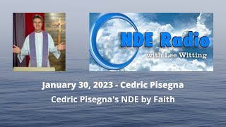 Cedric Pisegnas NDE by Faith