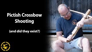 Pictish Crossbow - discussion and shooting (after 6 minutes)