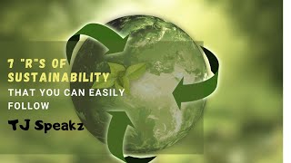 7 Rs of Sustainability