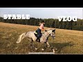 STABLE VLOG |Поездка в поля|Тренировка|