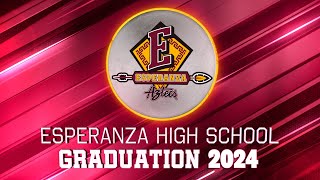 Esperanza High School Graduation Ceremony | Class of 2024 | PYLUSD