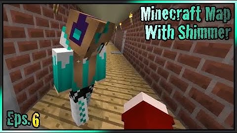 Minecraft | Together Part 6 | With Shimmer