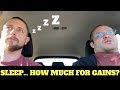 How Much Sleep Do You Really Need? Dr Mike Israetel