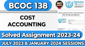 BCOC 138 Solved Assignment 2023-24 // Cost Accounting | #bcoc138_ignou #bcoc138_assignment #bcoc_138
