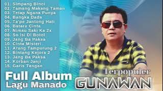 Download lagu Full Album Lagu Manado Gunawan Terpopuler