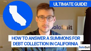 How to Answer a Summons for Debt Collection in California