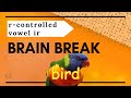 R-Controlled Vowel IR Quiz