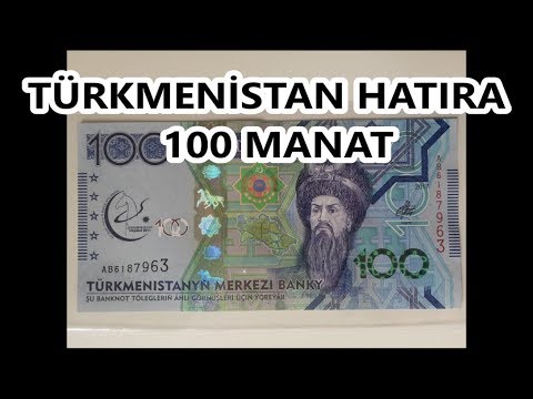 Türkmenistan Parası 2017 Yılı Hatıra 100 Manat