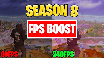How to Boost FPS and Reduce Input Delay in Season 8 (Fortnite FPS Boost Guide)