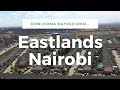 Nairobis half life  eastlands where dreams are made