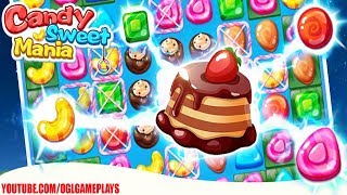 Candy Sweet Mania 2018 Gameplay (Android iOS) screenshot 1
