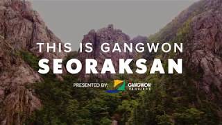 This Is Gangwon: Seoraksan