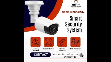 Intrusion detection: Uchit Technology using AI analytic algorithm of CCTV Camera