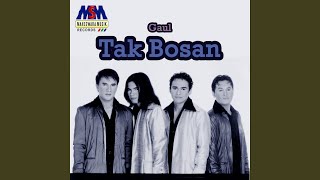 Tak Bosan